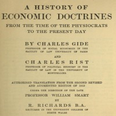 A History of Economic Doctrines by Charles Gide and Charles Rist A History of Economic Doctrines by Charles Gide and Charles Rist