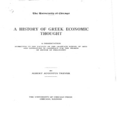 A History of Greek Economic Thought by Albert Augustus Trever A History of Greek Economic Thought by Albert Augustus Trever